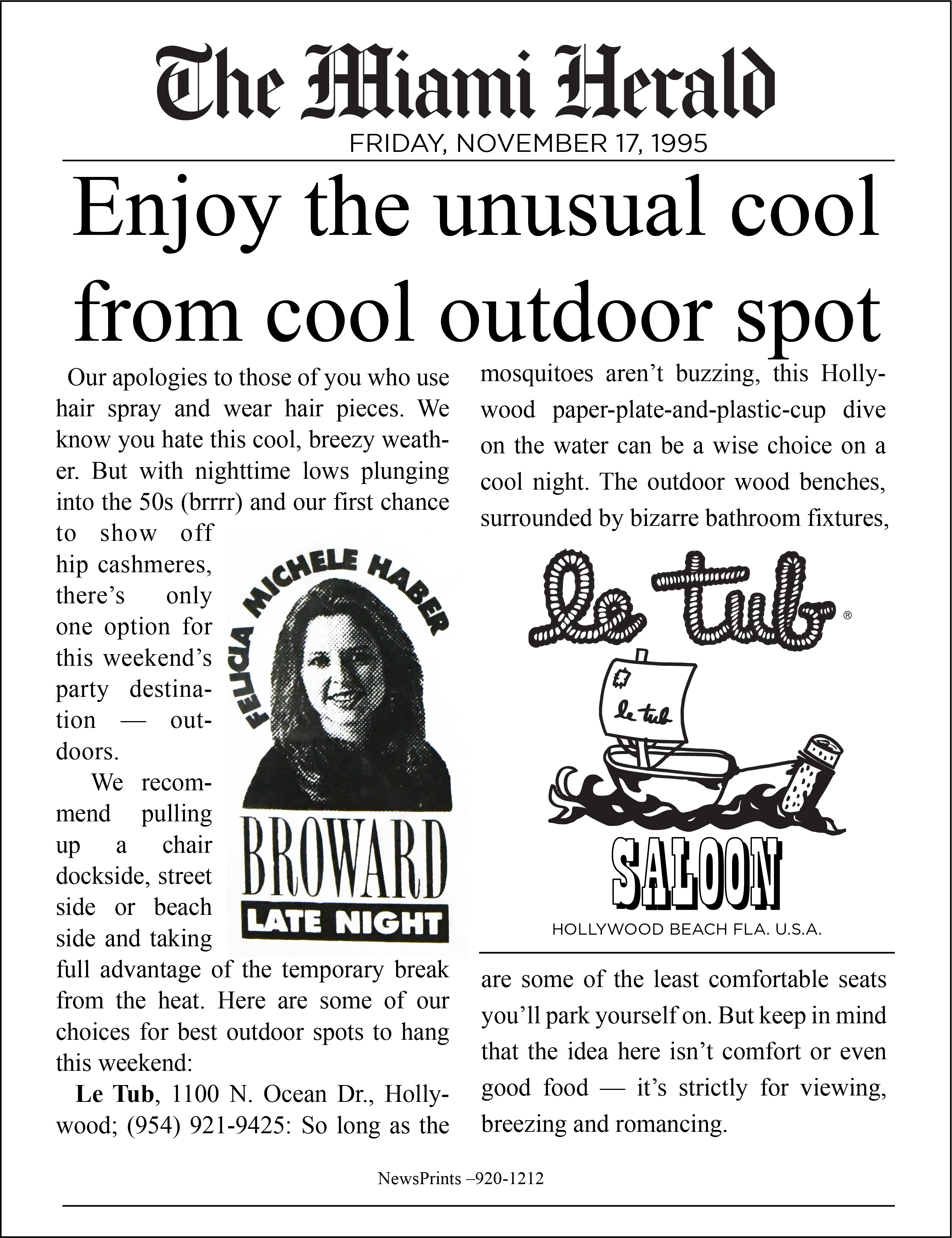 Enjoy the unusual cool from cool outdoor spot