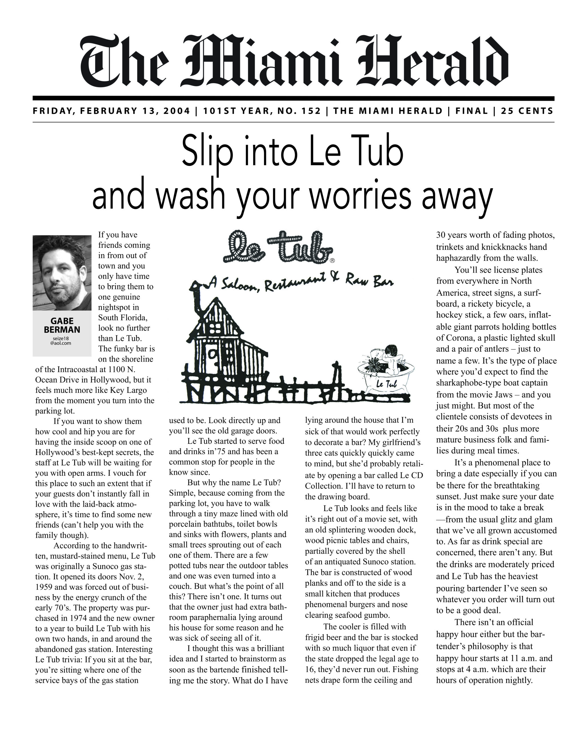 Slip into Le Tub and wash your worries away, Miami Herald, 2004