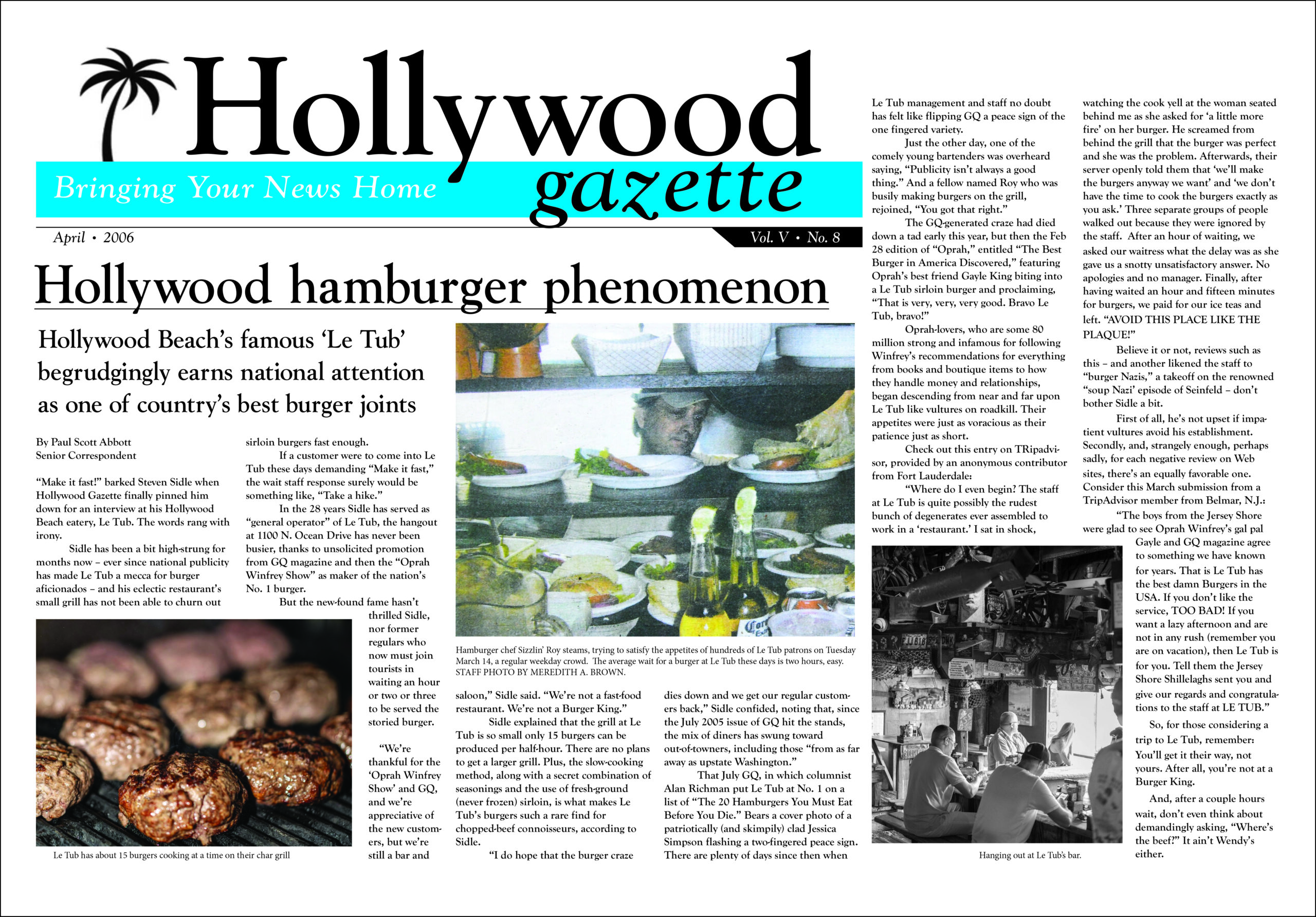Hollywood hamburger phenomenon, Hollywood Gazette April 2006